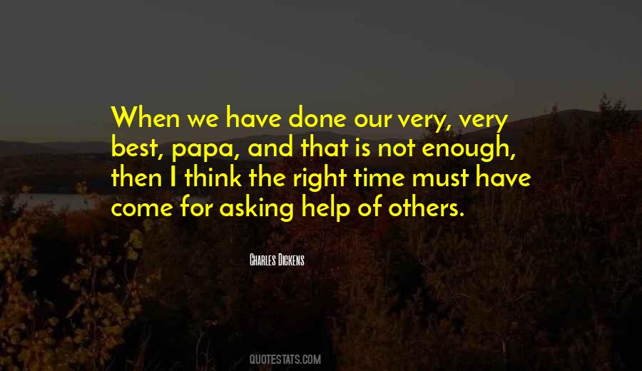 We Have Done Our Best Quotes #862933