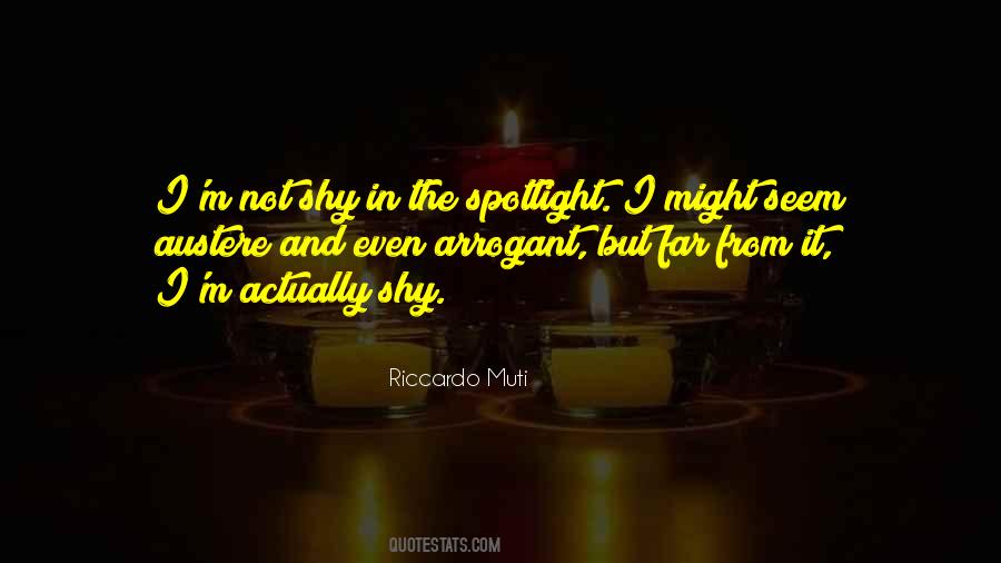 I M Not Arrogant Quotes #198181