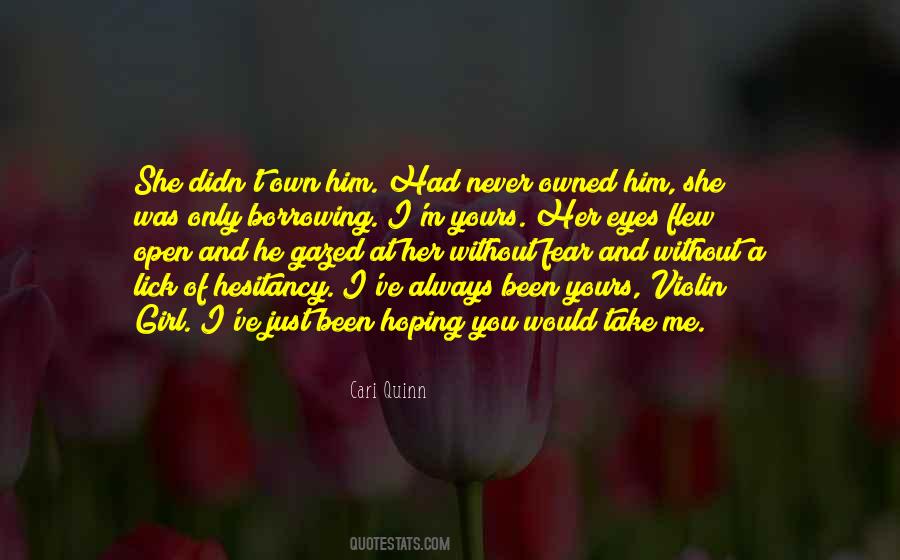 I Was Never Yours Quotes #970947
