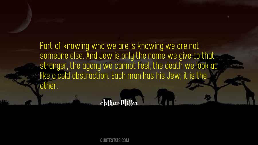 We Are Stranger Quotes #1039058