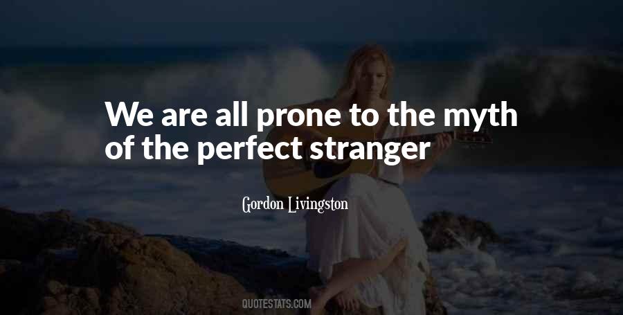 We Are Stranger Quotes #1339973