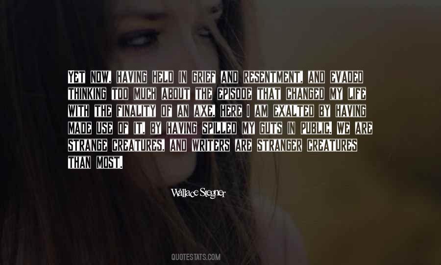 We Are Stranger Quotes #717757