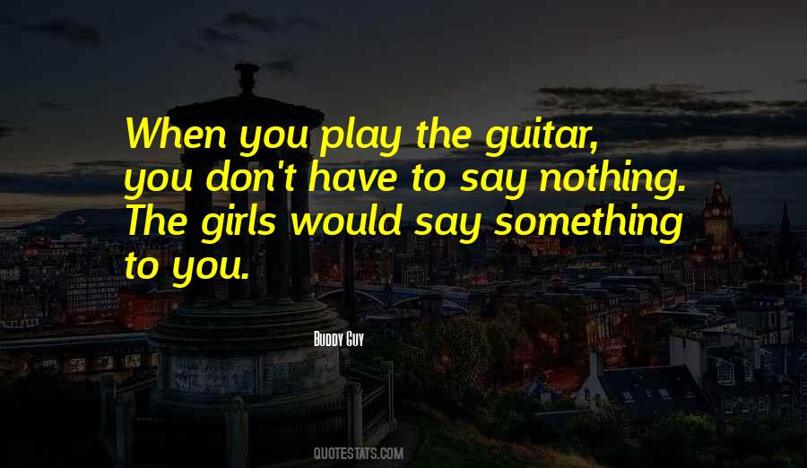 Girl Guitar Quotes #831636