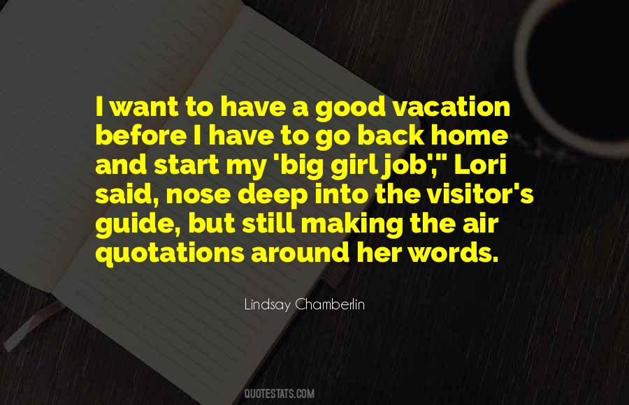 I Have To Go Quotes #1087341