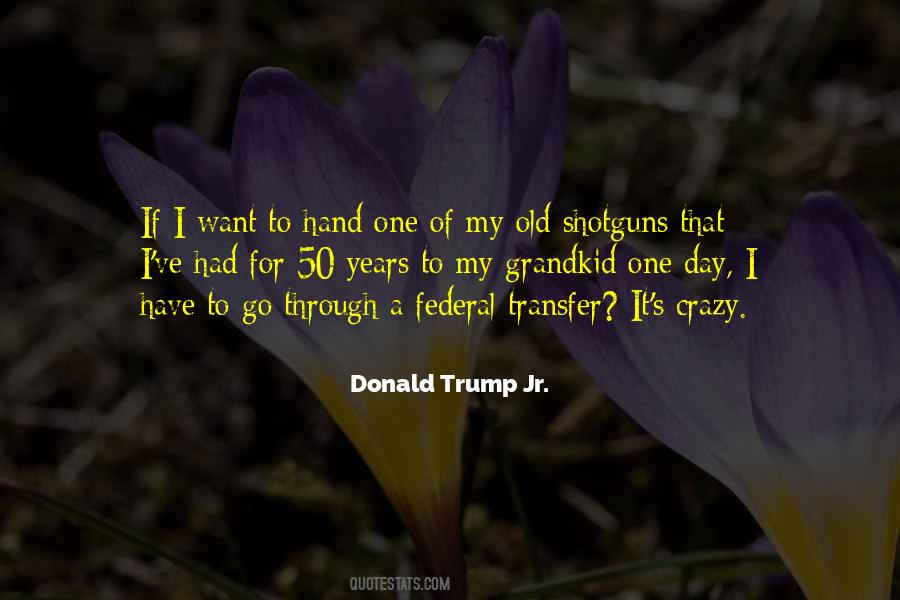 I Have To Go Quotes #1173155