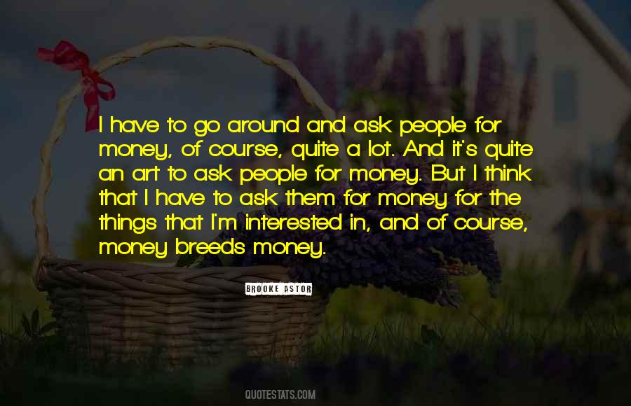 I Have To Go Quotes #1629877