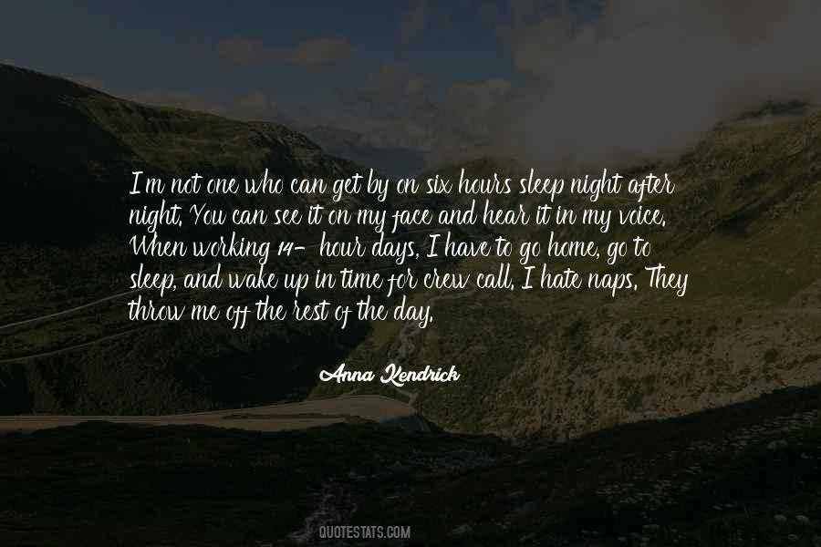 I Have To Go Quotes #977572
