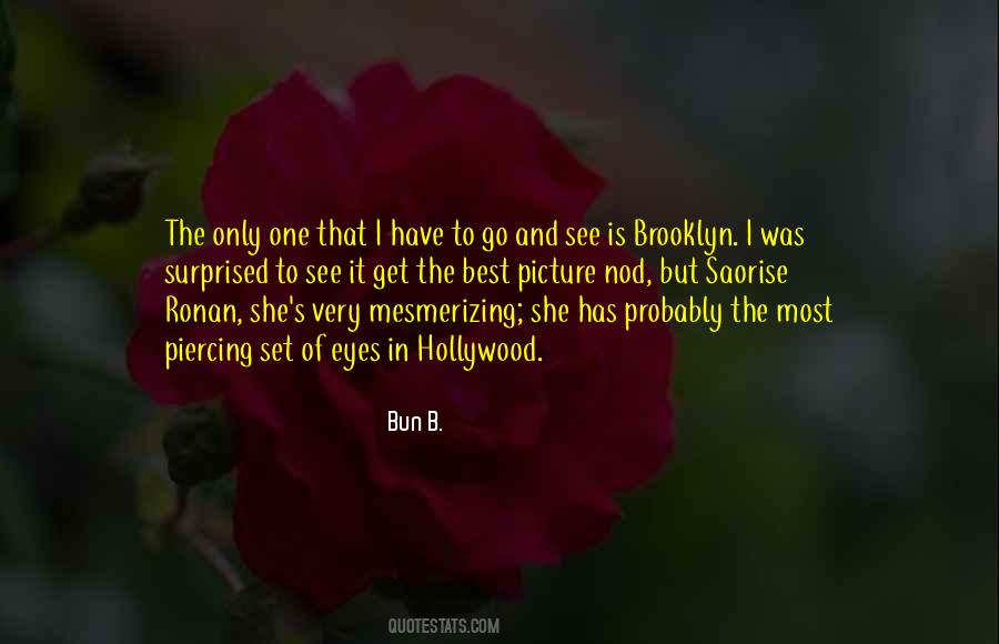 I Have To Go Quotes #977881