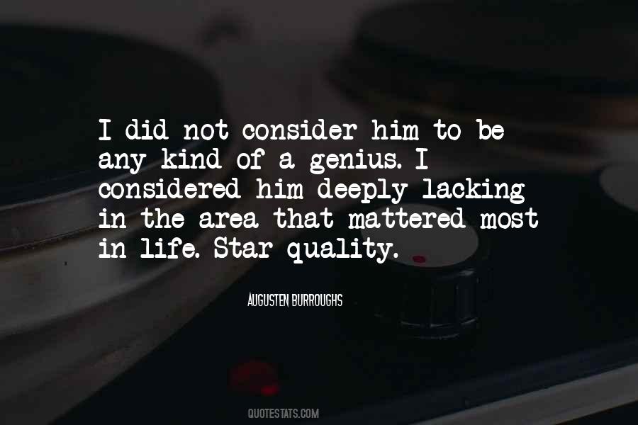 Star Quality Quotes #1429787