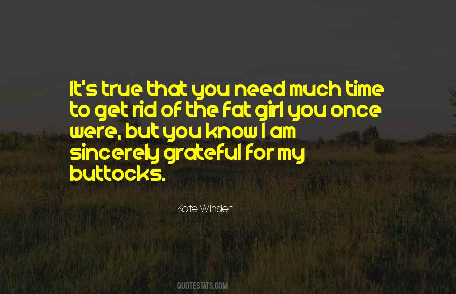 Girl I Need You Quotes #1514692
