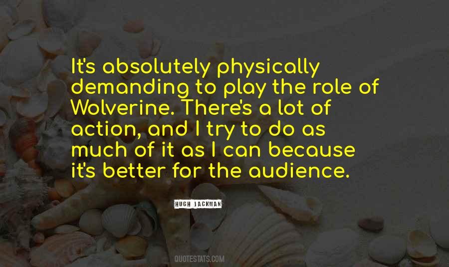 No One Can Play Your Role Better Than You Quotes #1686833