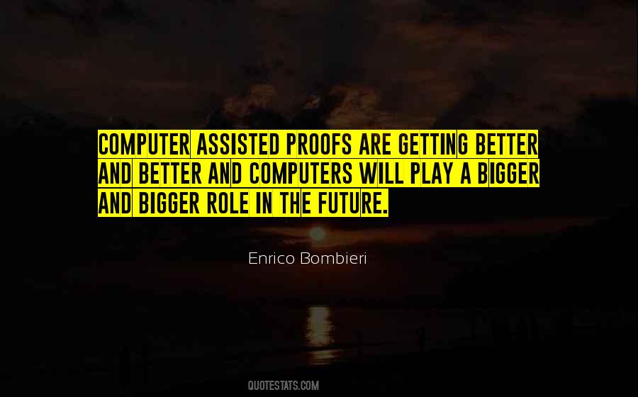 No One Can Play Your Role Better Than You Quotes #637595