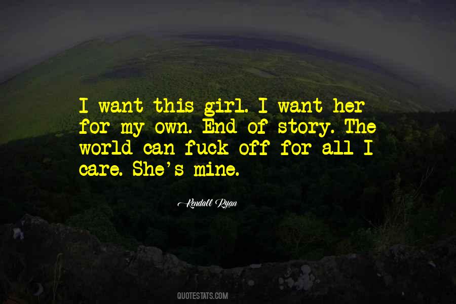 Girl I Want Quotes #183058