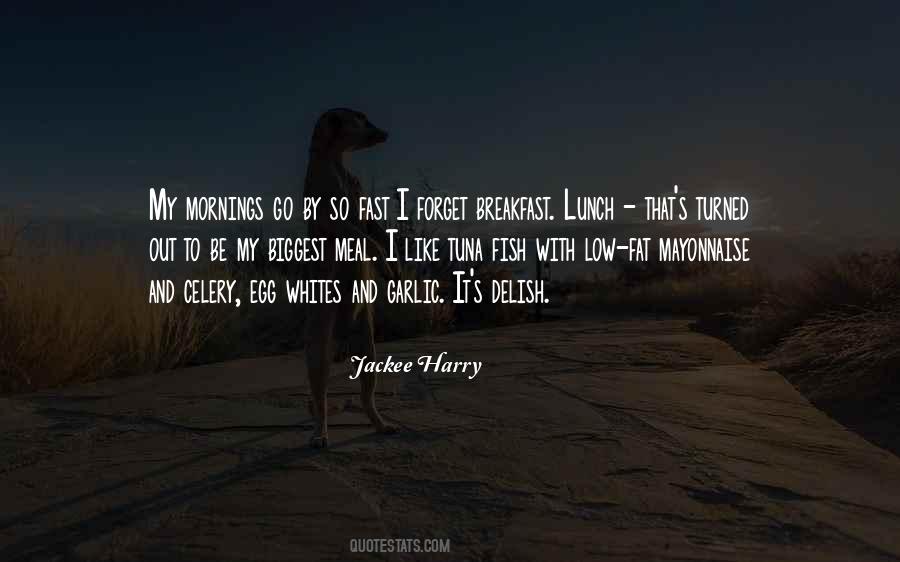 Mornings Like This Quotes #1534103