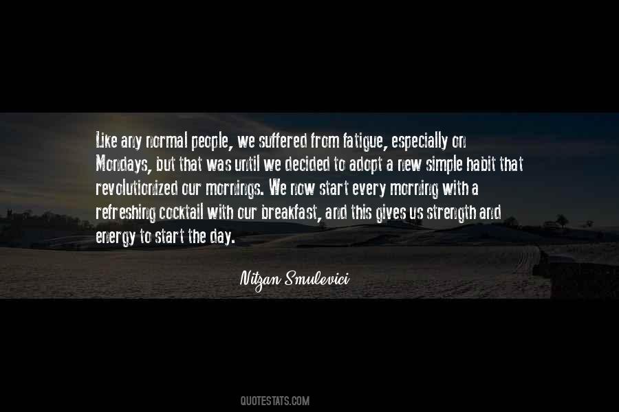 Mornings Like This Quotes #1782651