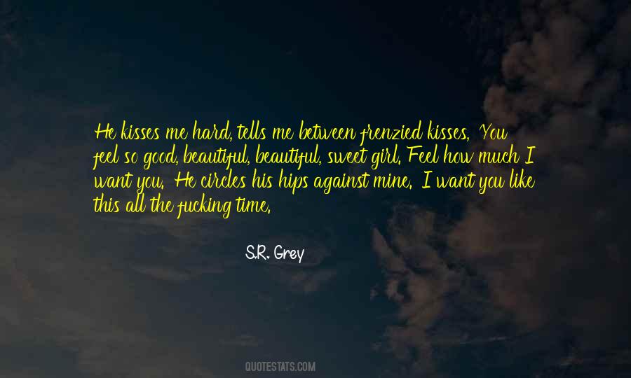 Girl I Want You Quotes #261354