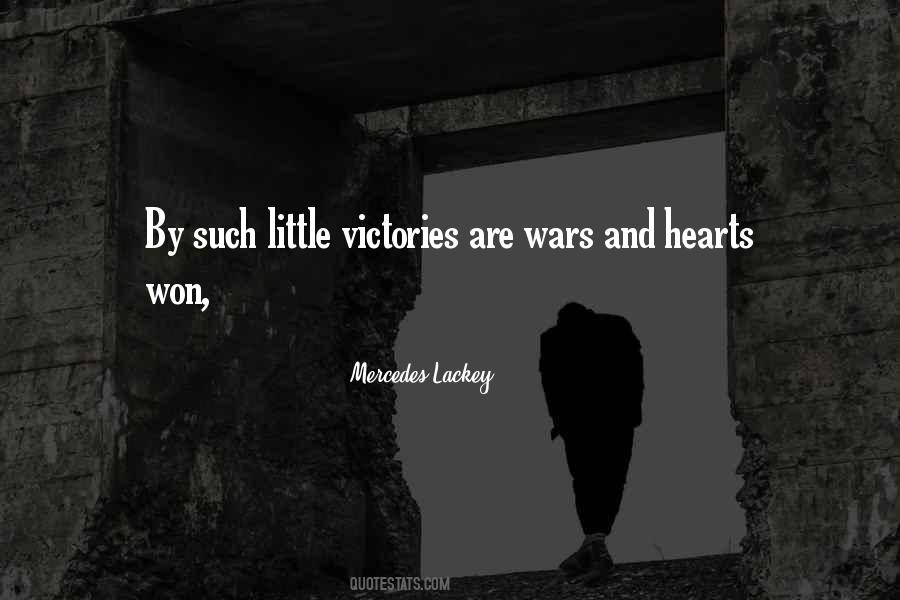 Wars Are Won Quotes #495468