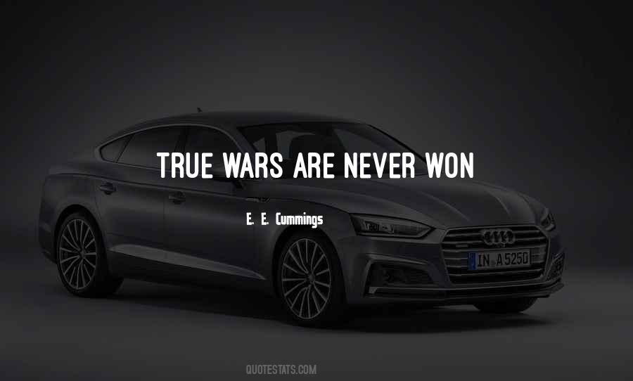Wars Are Won Quotes #534210