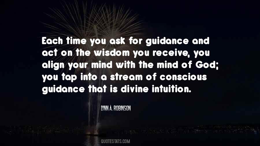 Wisdom And Guidance Quotes #1725969
