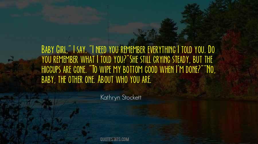 Quotes About Still Crying #1533733