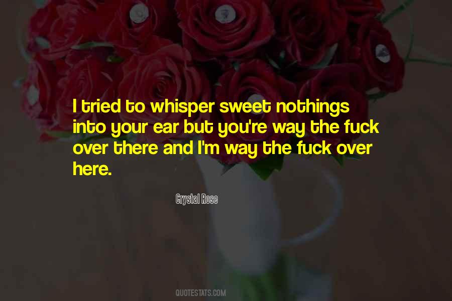 I M Over Here Quotes #1366401