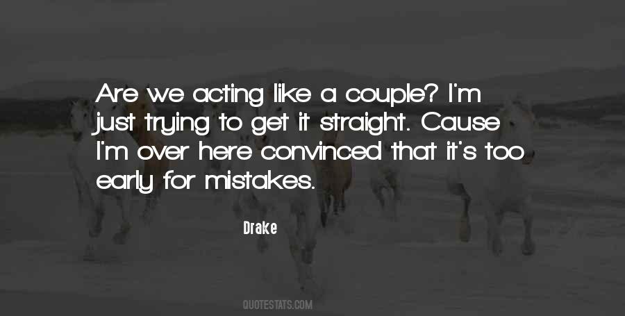 I M Over Here Quotes #651436