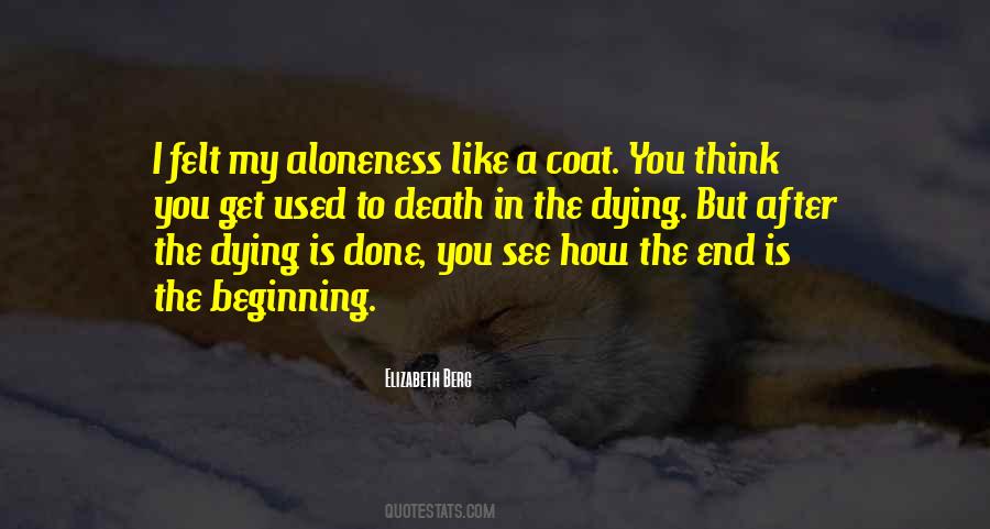 In My End Is My Beginning Quotes #1464375