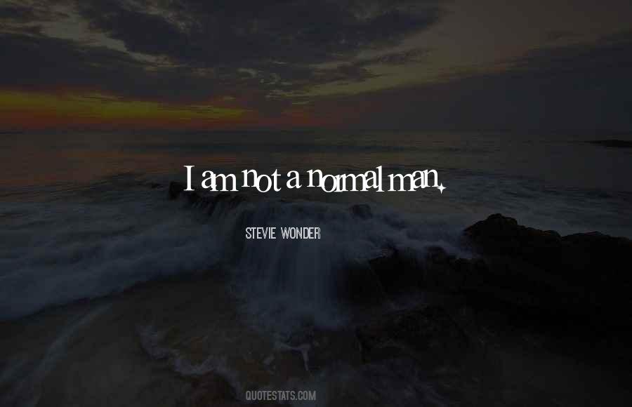 I Am Not A Quotes #1214244