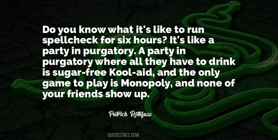 The Only Game Quotes #1579794