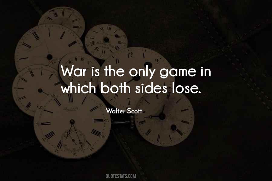 The Only Game Quotes #1719400