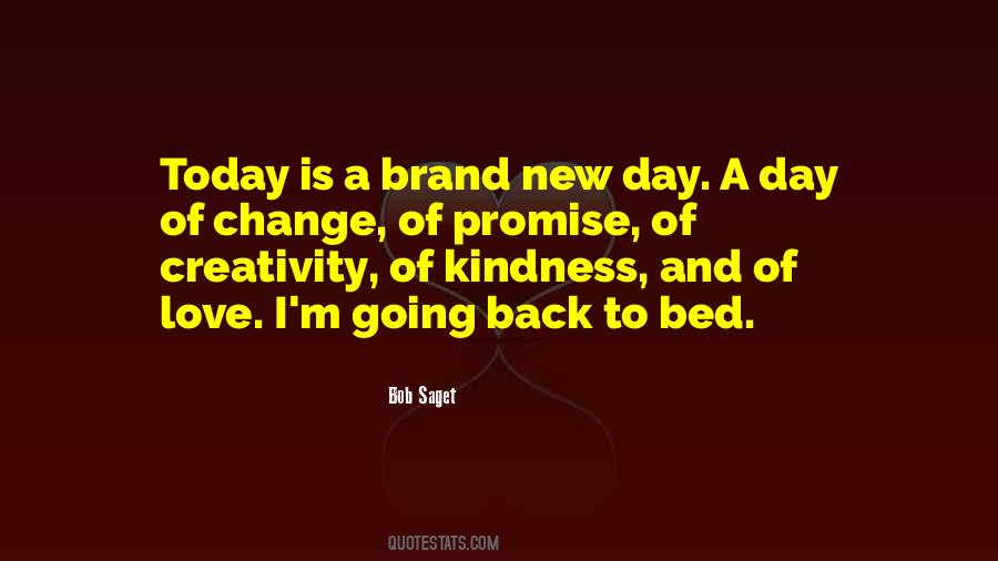 Quotes About The Promise Of A New Day #1723609