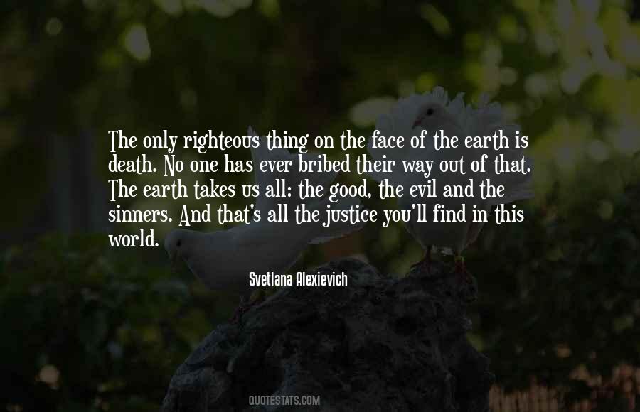 No One Is Good Quotes #1059745
