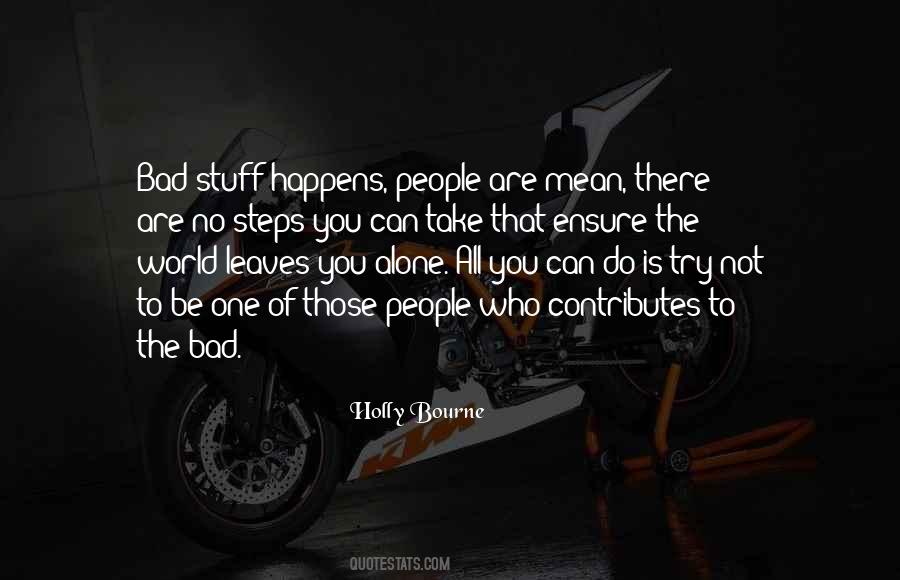 No One Is Good Quotes #1466367
