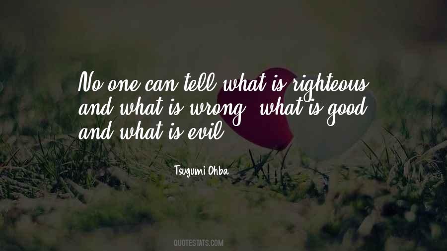 No One Is Good Quotes #509391