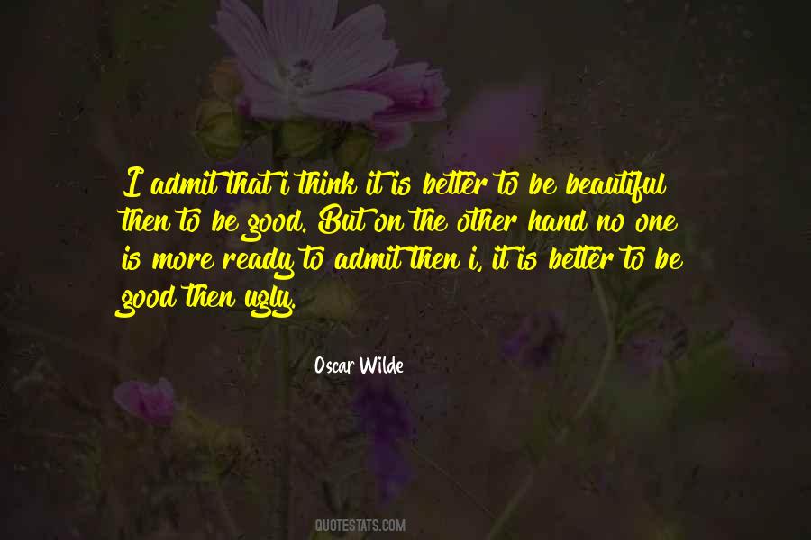 No One Is Good Quotes #661160
