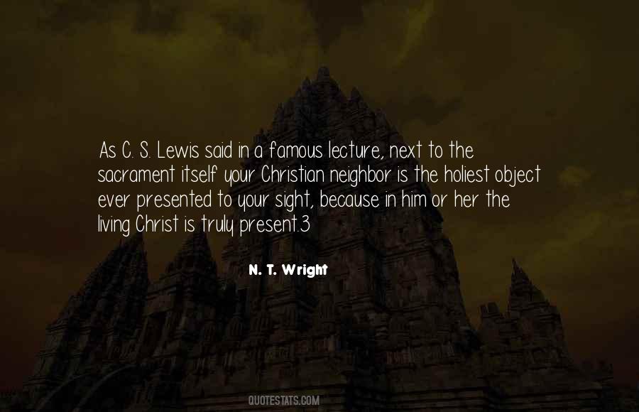 C S Lewis Christian Quotes #759095