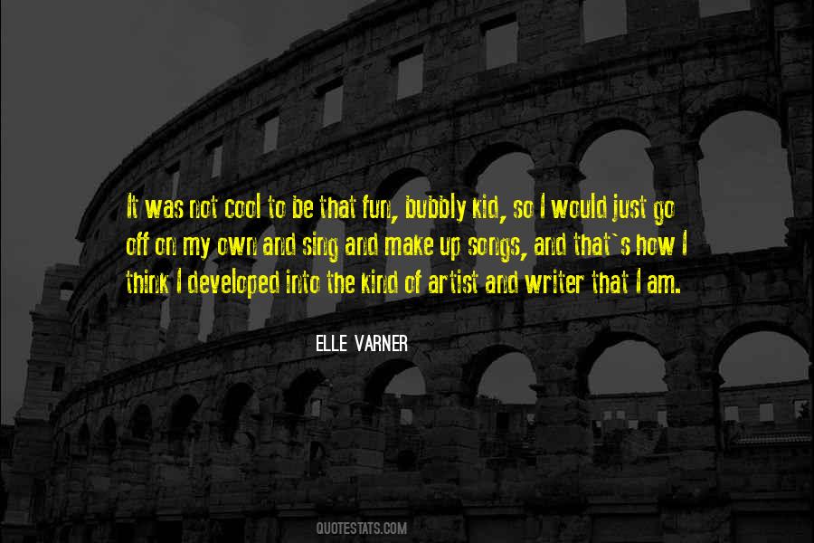 Make It On My Own Quotes #1006467