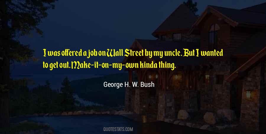 Make It On My Own Quotes #1216035