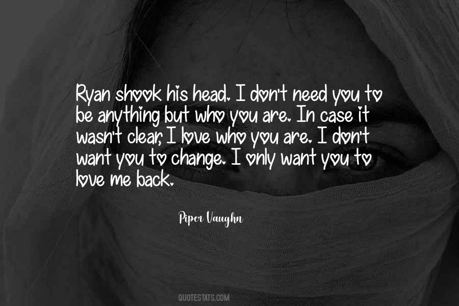 I Need Only You Quotes #1430693