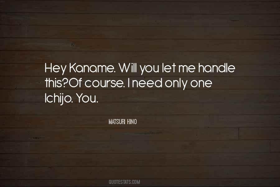 I Need Only You Quotes #783103