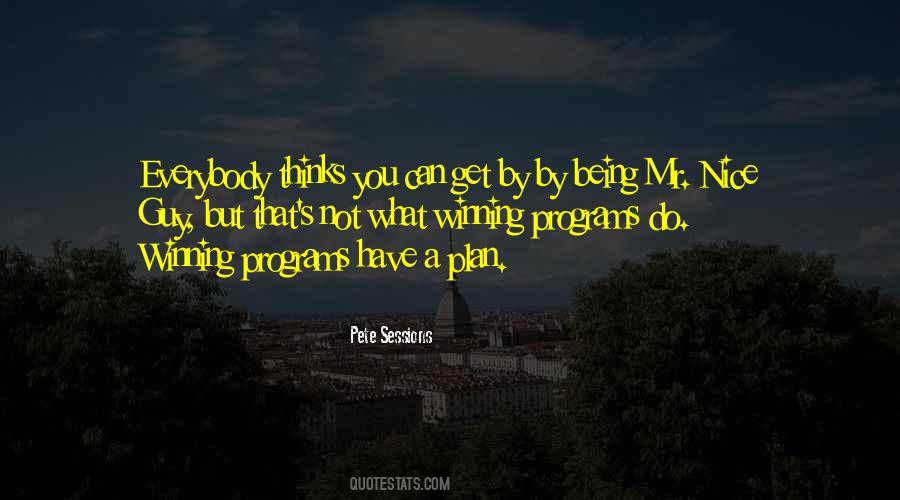 Mr Nice Quotes #1371488