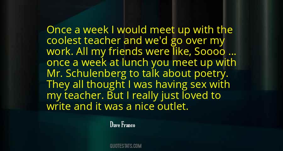 Mr Nice Quotes #1754174
