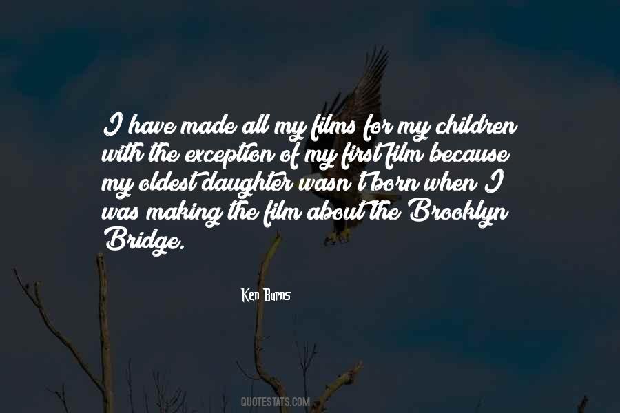 Quotes About The Brooklyn Bridge #1723316