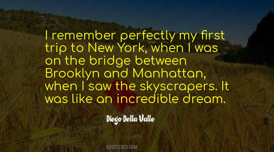 Quotes About The Brooklyn Bridge #760165