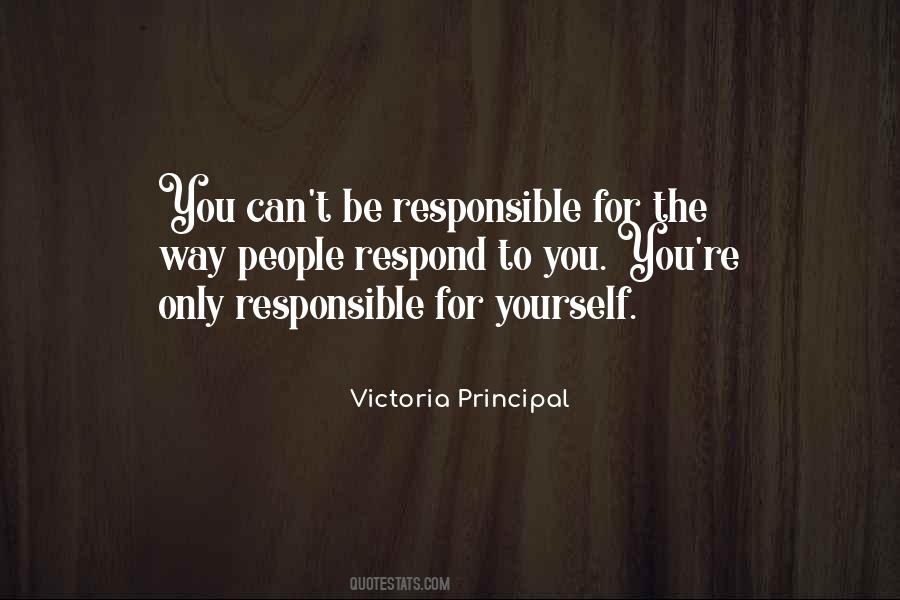 Way You Respond Quotes #183868