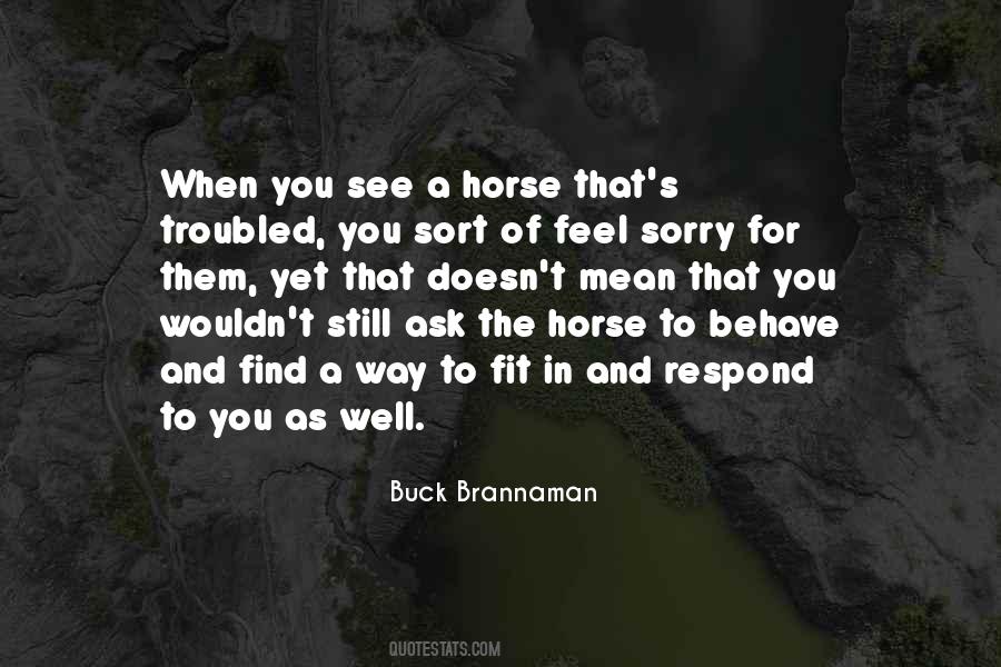 Way You Respond Quotes #227910