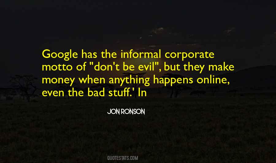 Quotes About The Evil Of Money #532258