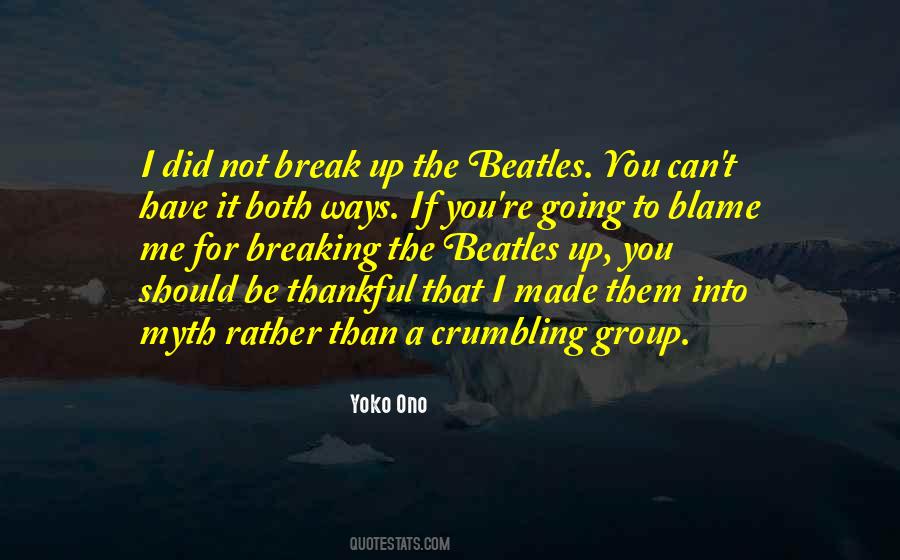 Going To Break Up Quotes #354973