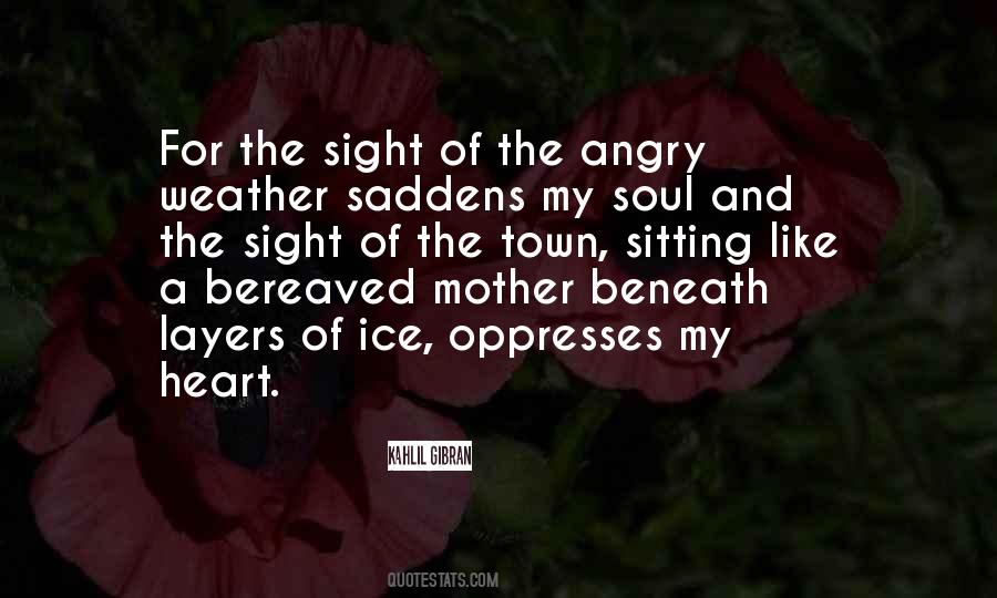 Angry Heart Quotes #1231746