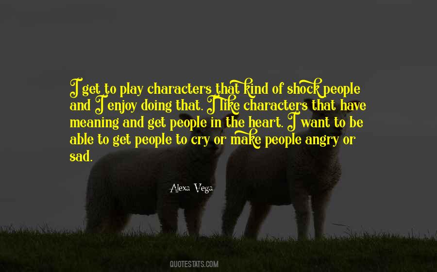 Angry Heart Quotes #1358311